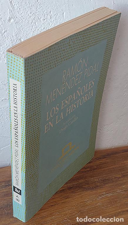 Libros: LOS ESPA&Ntilde;OLES EN LA HISTORIA - RAM&Oacute;N MEN&Eacute;NDEZ PIDAL