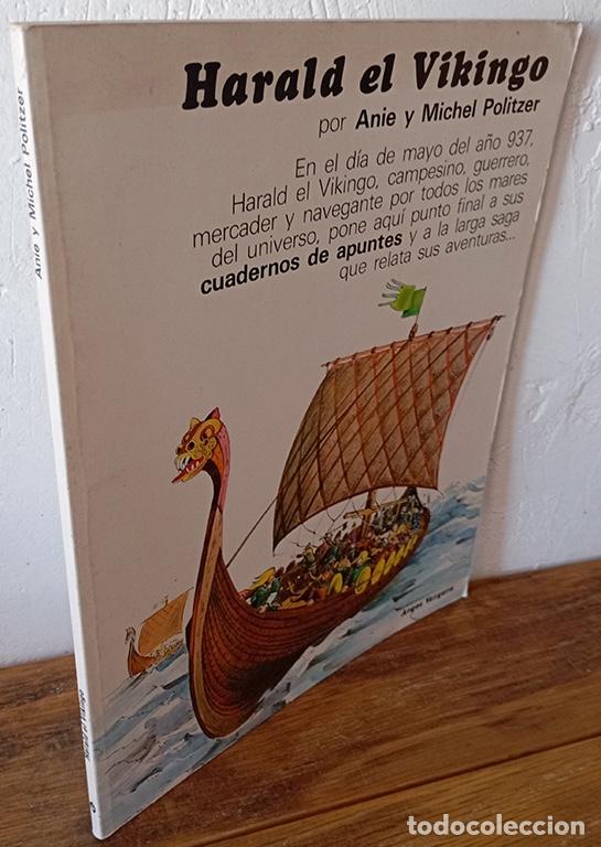 Libros: HARALD EL VIKINGO - ANIE Y MICHEL POLITZER