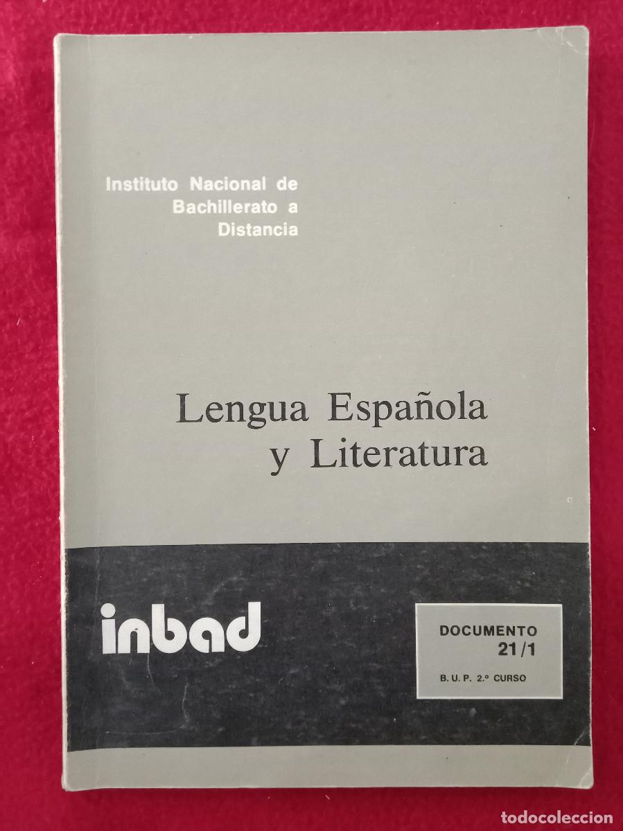 Livres: Lengua Espa&ntilde;ola y Literatura - B.U.P. 2&ordm; Curso - Edit. Ministerio de Educaci&oacute;n y Ciencia. 1978