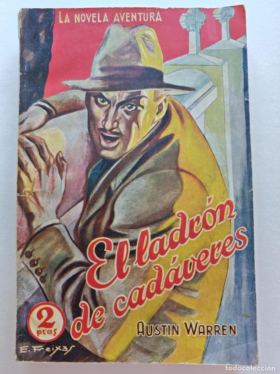 Livros em segunda m&atilde;o: El ladr&oacute;n de cad&aacute;veres por Austin Warren de Ed. Hymsa en Barcelona 1940 - TDK56 -