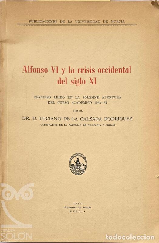Livros em segunda m&atilde;o: Alfonso VI y la crisis occidental del siglo XI - Luciano de la Calzada Rodr&iacute;guez