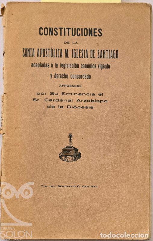 Livros em segunda m&atilde;o: Contituciones de la Santa Apost&oacute;lica M. Iglesia de Santiago - Aa. Vv.