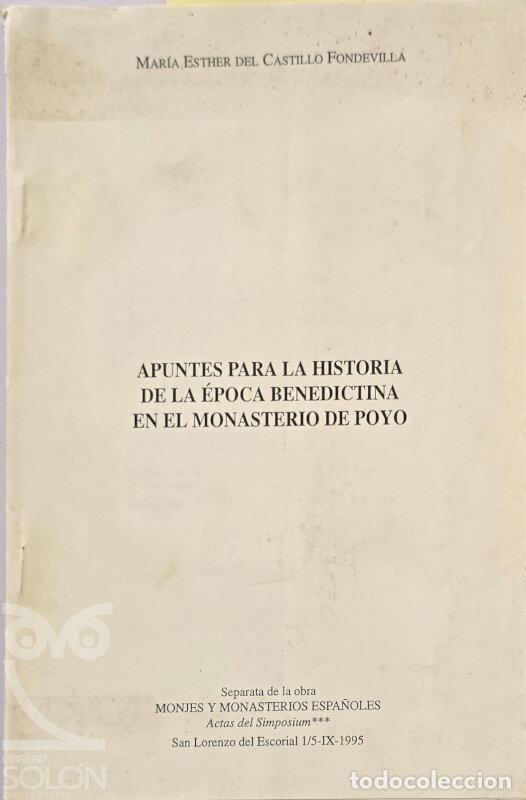 books: Apuntes para la historia de la &eacute;poca benedictina en el monasterio de Poyo (Separata) - Mar&iacute;a Esther