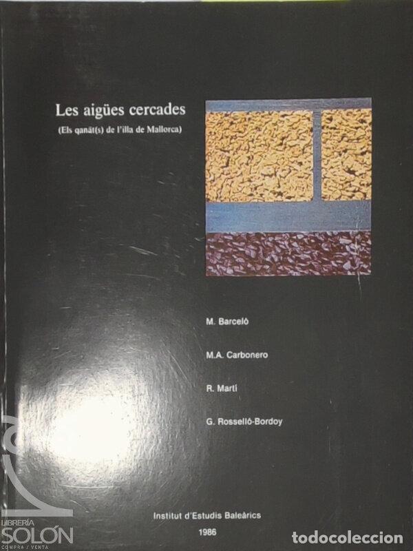Libros: Les aig&uuml;es cercades - M. Barcelo et al.