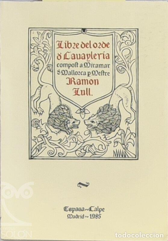 Libros: Llibre de l'Ordre de Cavalleria (Facs&iacute;mil) - Ramon Llull