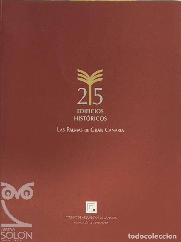 books: 25 Edificios Hist&oacute;ricos Las Palmas de Gran Canaria - Manuel Mart&iacute;n/Saro Alem&aacute;n