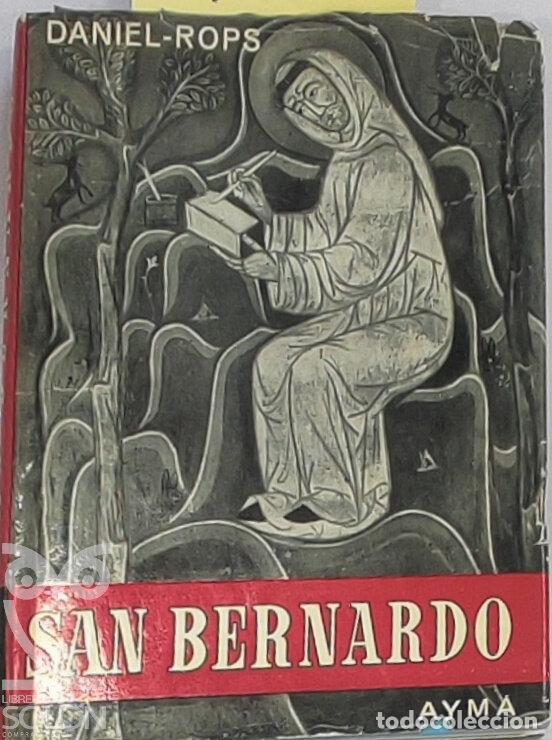Libros: San Bernardo. El &aacute;rbitro de Europa - Daniel-Rops