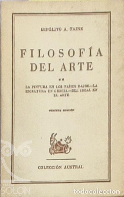 Libros: Filosof&iacute;a del arte. La pintura en los Paises Bajos. La escultura en Grecia. Del ideal en el arte. -