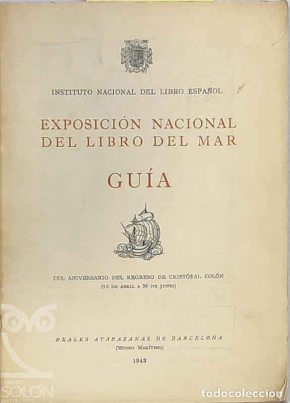 Libros: Exposici&oacute;n nacional del Libro del Mar - Gu&iacute;a - Aa. Vv.