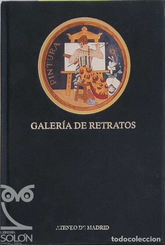 Libros: Galer&iacute;a de Retratos Ateneo de Madrid - Aa. Vv.