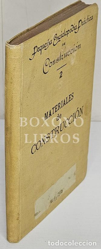 Libros: BARR&Eacute;, L. A. Peque&ntilde;a enciclopedia pr&aacute;ctica de Construcci&oacute;n, 2: Materiales de construcci&oacute;n: Su empleo
