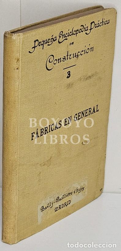 Libros: BARR&Eacute;, L. A. Peque&ntilde;a enciclopedia pr&aacute;ctica de Construcci&oacute;n, 3: F&aacute;bricas en general