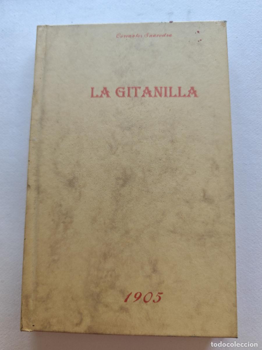 Libros: LA GITANILLA. 1905 MIGUEL DE CERVANTES SAAVEDRA -