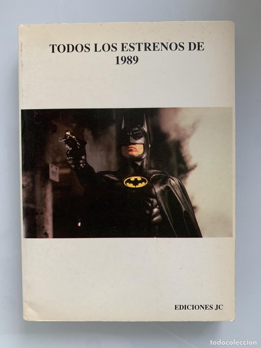 Livros em segunda m&atilde;o: TODOS LOS ESTRENOS DE 1989 - Juan Carlos Rentero (Coord.)