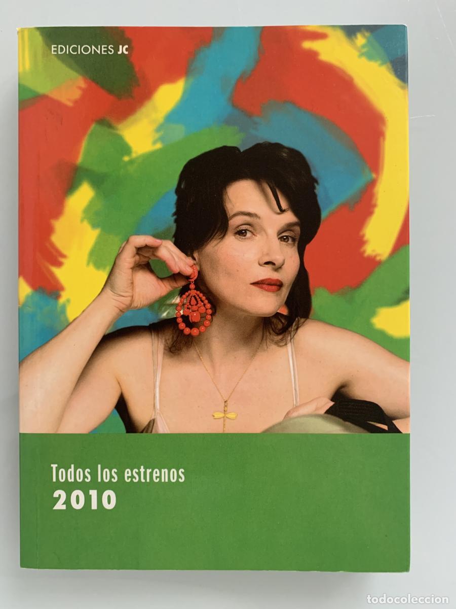 Libros: TODOS LOS ESTRENOS DE 2010 - Juan Carlos Rentero (Coord.)