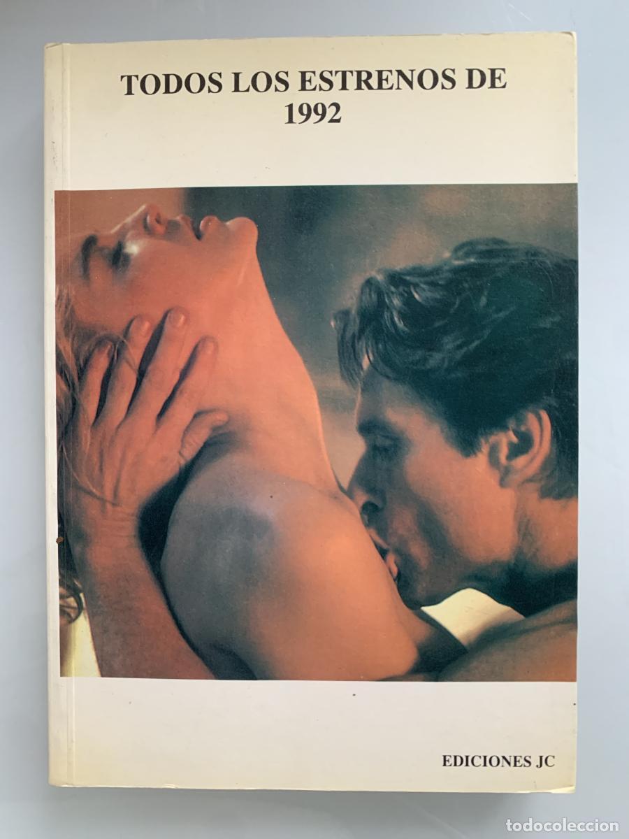 Libros: TODOS LOS ESTRENOS DE 1992 - Juan Carlos Rentero (Coord.)