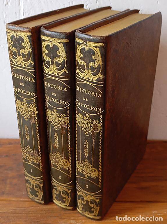 B&uuml;cher: HISTORIA DE NAPOLE&Oacute;N (3 Tomos. Obra completa.) - MR. DE NORVINS