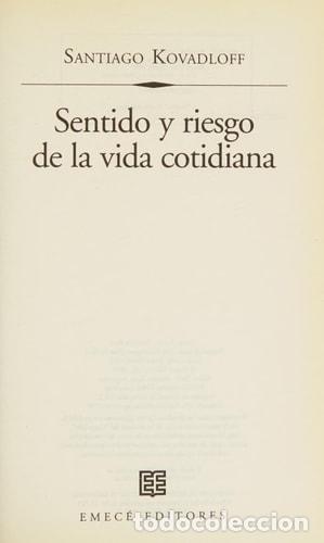 Livres: Sentido y Riesgo de La Vida Cotidiana (Spanish Edition) - Ko - Kovadloff Santiago