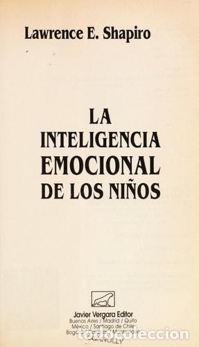 Livres: La inteligencia emocional de los ni&ntilde;os - Lawrence E. Shapiro - Lawrence E. Shapiro