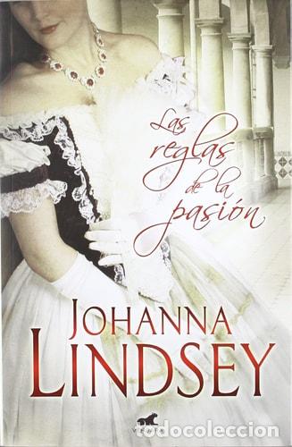 Libri di seconda mano: Las Reglas de la Pasion - Johanna Lindsey - Johanna Lindsey