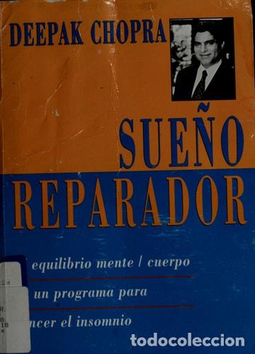 Libros: Sue&ntilde;o reparador - Deepak Chopra - Deepak Chopra - Foto 1