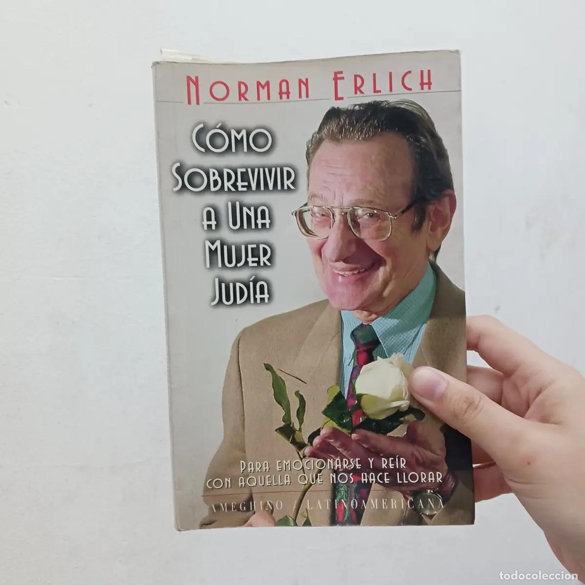 B&uuml;cher: Como sobrevivir a una mujer judia (det.) - Norman Erlich - Norman Erlich