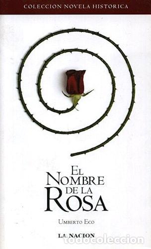 B&uuml;cher: El nombre de la rosa - Umberto Eco - Umberto Eco
