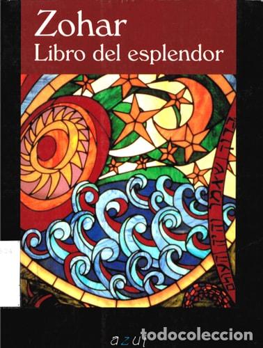 Libros: Zohar libro del esplendor - Esther Cohen - Esther Cohen - Foto 1