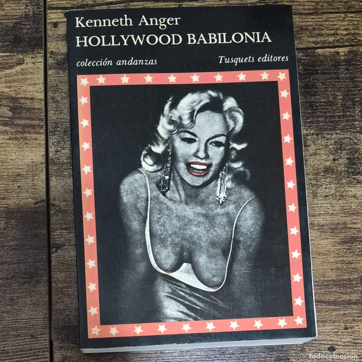 Libros: HOLLYWOOD BABILONIA - KENNETH ANGER