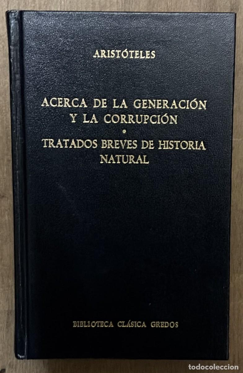 Libros: Acerca de la generaci&oacute;n y la corrupci&oacute;n - Arist&oacute;teles