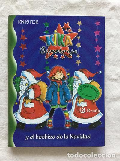 Libri di seconda mano: Kika superbruja y el hechizo de la Navidad - Knister