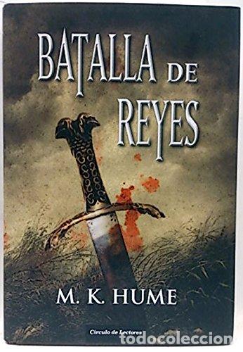 Libros: Batalla De Reyes - Hume, M. K.