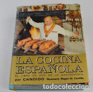 Libros: La Cocina Espa&ntilde;ola. El libro de oro de la gastronom&iacute;a.