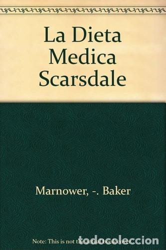 Libros: La Dieta Medica Scarsdale - Herman Tarnower