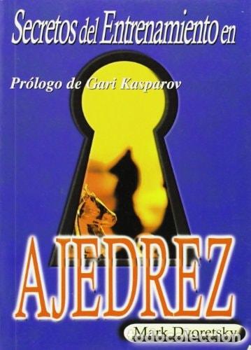 Libros: Secretos del entrenamiento en ajedrez - Mark Dvoretsky