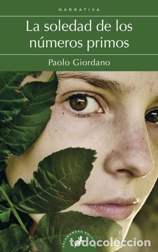 Libros: La soledad de los n&uacute;meros primos / The Solitude Of Prime Numbers - Paolo Giordano