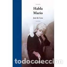 Libros: Habla Mario - Jose de Cora