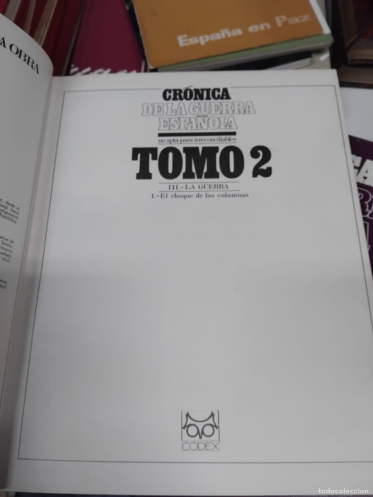 Libros: CR&Oacute;NICA DE LA GUERRA ESPA&Ntilde;OLA - VVAA - Foto 4