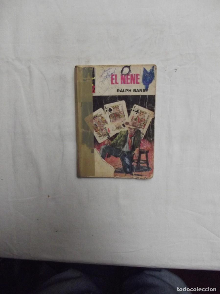Libros: NOVELA OESTE - EL NENE POR RALPH BARBY ( MUY USADA )