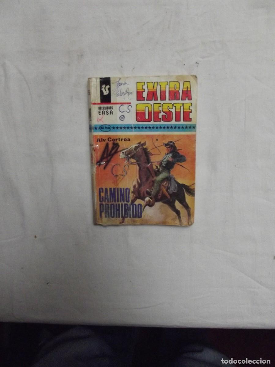 Libros: NOVELA OESTE - CAMINO PROHIBIDO POR ALV CORTROA ( MUY USADA )