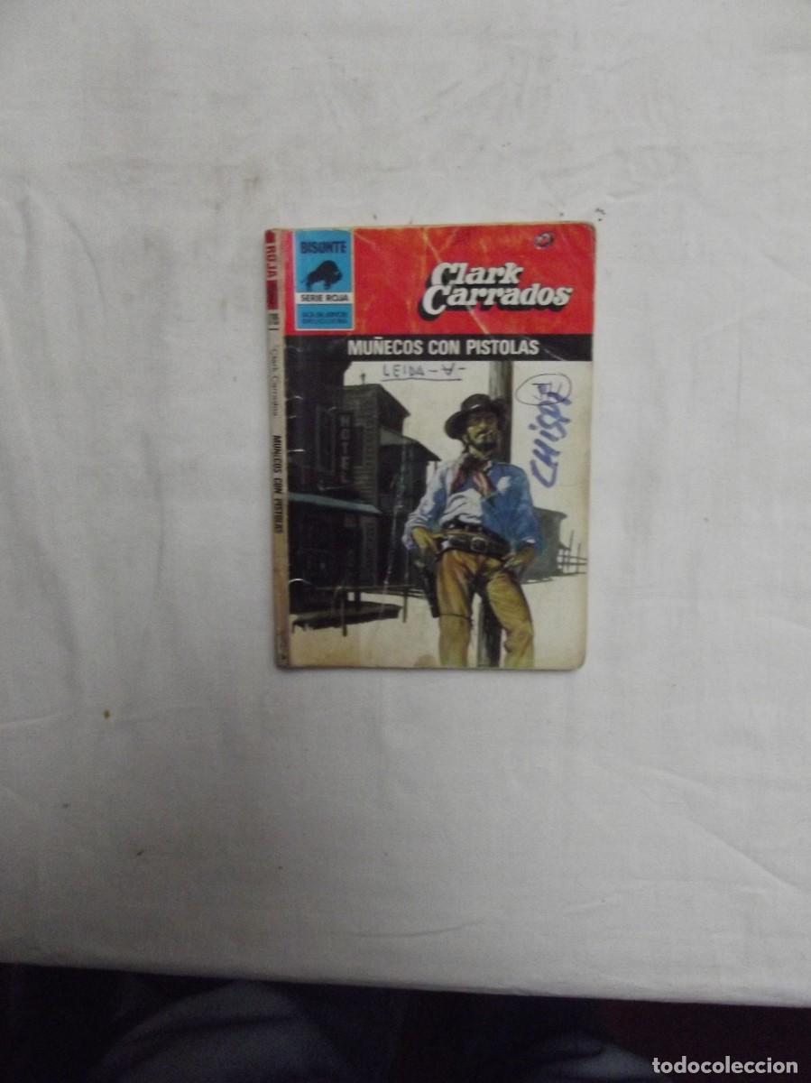 Libros: NOVELA OESTE - MU&Ntilde;ECOS CON PISTOLAS POR CLARK CARRADOS ( MUY USADA )