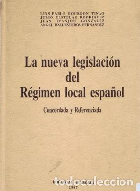 Libros: La nueva legislaci&oacute;n del R&eacute;gimen local espa&ntilde;ol. Concordada y Referenciada.