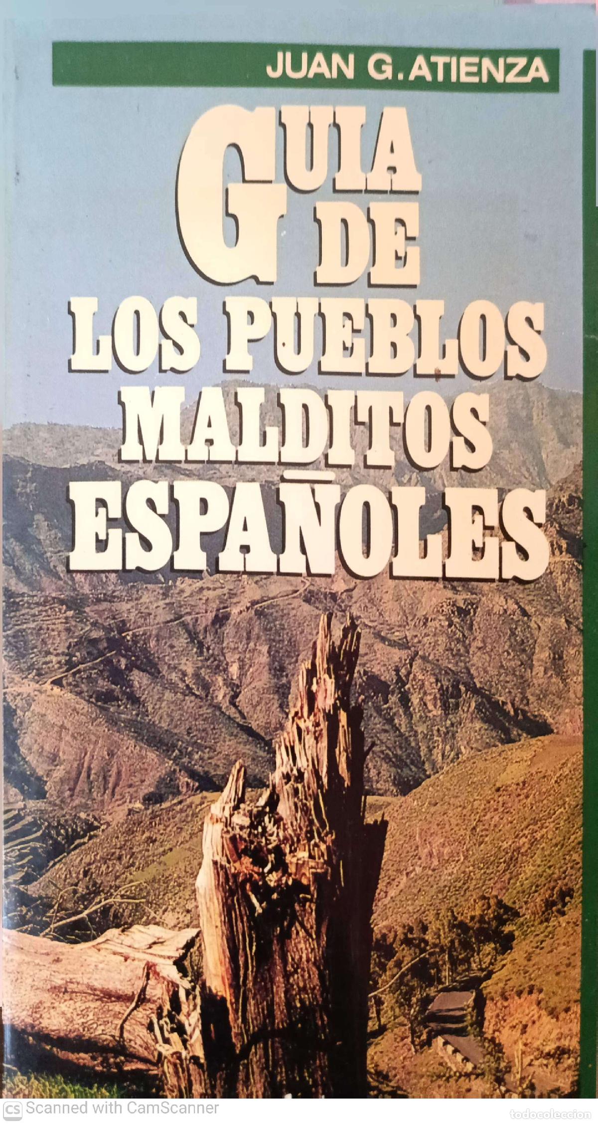 Libros: Gu&iacute;a de los pueblos malditos espa&ntilde;oles - Juan G. Atienza