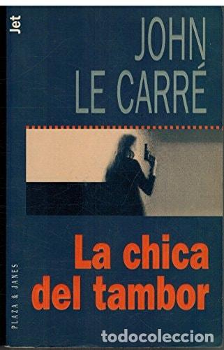 Libros: La Chica del Tambor - John Le Carr&eacute;