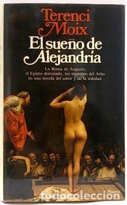 Libros: El sueño de Alejandría (Colección Autores españoles e hispanoamericanos) (Spanish Edition) - Ter
