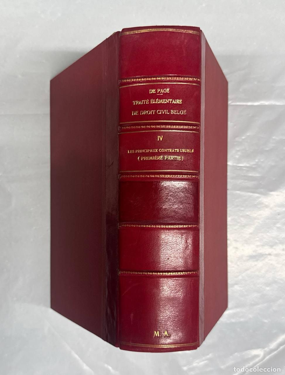 Libros: TRAIT&Eacute; &Eacute;L&Eacute;MENTAIRE DE DROIT CIVIL BELGE IV: PRINCIPES, DOCTRINE, JURISPRUDENCE.