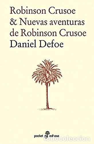 Libros: Robinson Crusoe y Nuevas Aventuras de Robinson Crusoe