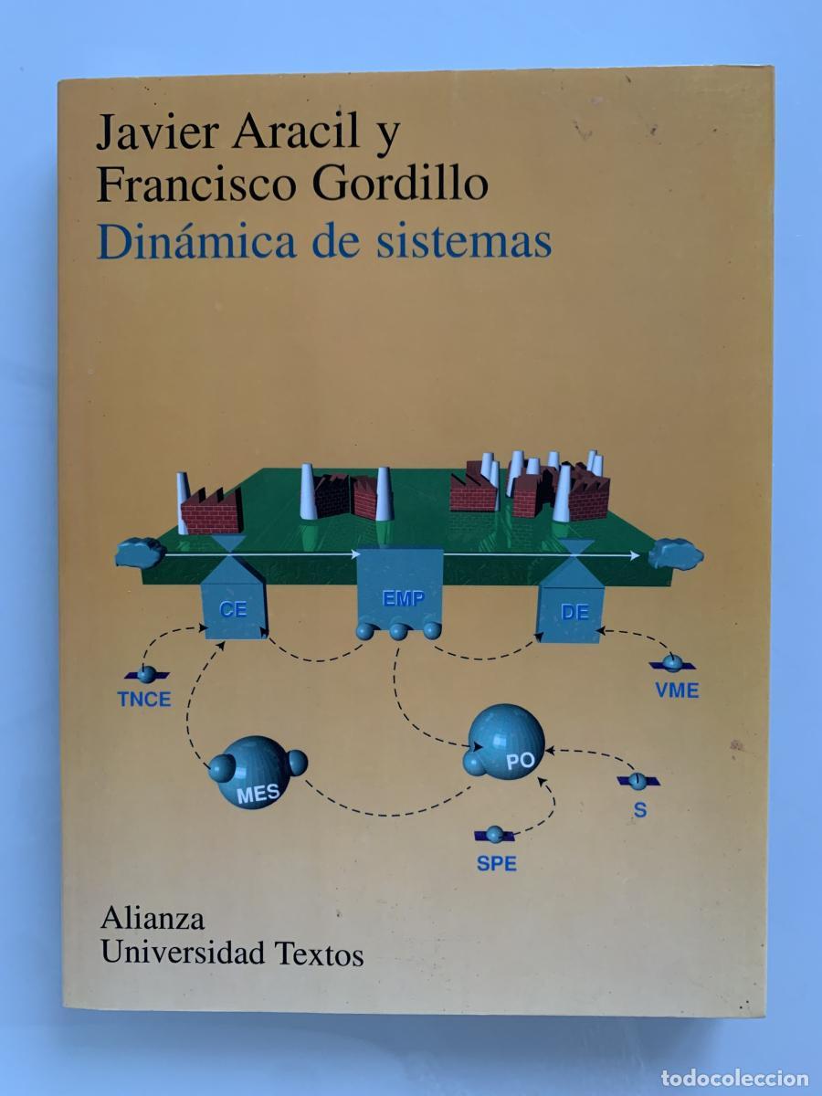 Libros: DIN&Aacute;MICA DE SISTEMAS - Javier Aracil y Francisco Gordillo