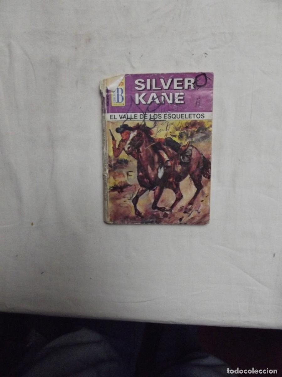 Libros: NOVELA OESTE - EL VALLE DE LOS ESQUELETOS POR SILVER KANE ( MUY USADA )