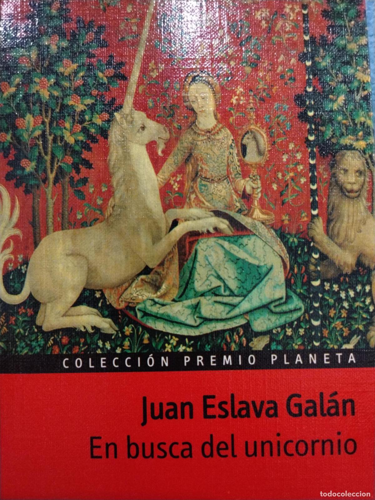 Libros: En busca del unicornio - Eslava Gala?n, Juan